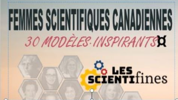 Femmes scientifiques canadiennes: 30 modèles inspirants - Les Scientifines
